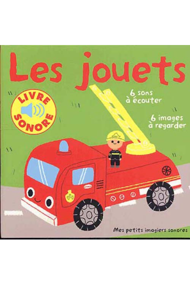 Les jouets (Livre sonore)