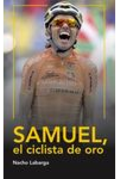 Samuel, el ciclista de oro