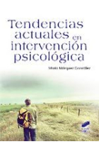 Tendencias actuales en intervención psicológica