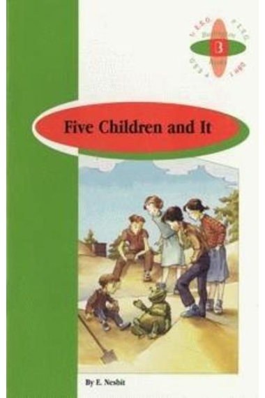 Five Children and It - Burlington Original Reader - 1º ESO