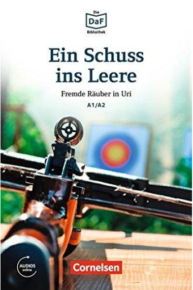 Ein Schuss ins Leere - Mit MP3-Audios als Download - A1/A2