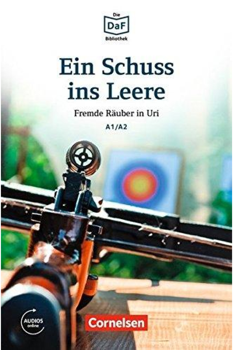 Ein Schuss ins Leere - Mit MP3-Audios als Download - A1/A2