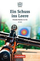 Ein Schuss ins Leere - Mit MP3-Audios als Download - A1/A2