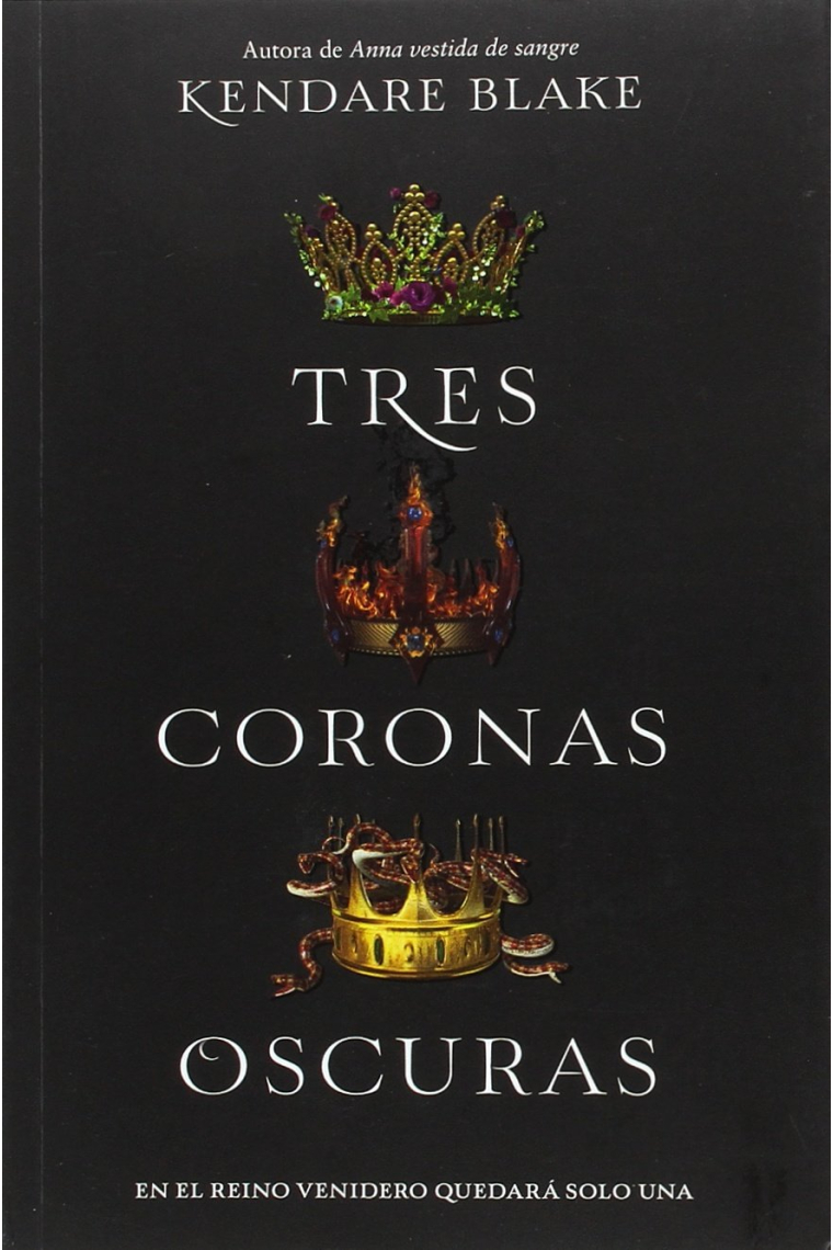 Tres coronas oscuras