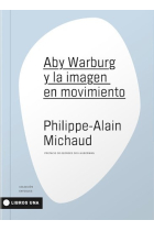 Aby Warburg y la imagen en movimiento