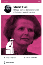 El largo camino de la renovación. El thatcherismo y la crisis de la izquierda