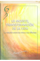 La muerte, transformación de la vida: la relación entre los vivos y los difuntos