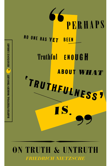 On Truth And Untruth: Selected Writing