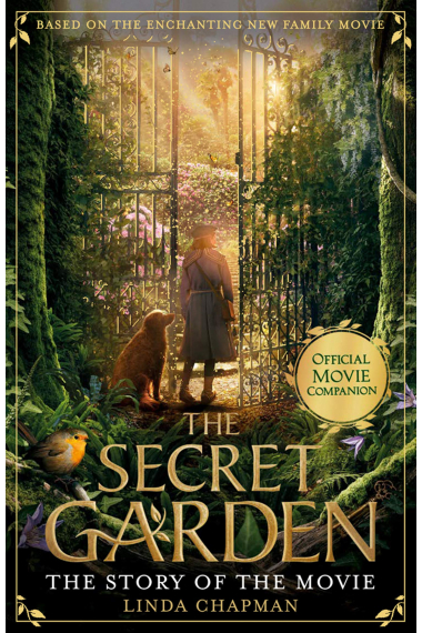 The Secret Garden. The Story Of The Movie (Secret Garden Film Tie in)