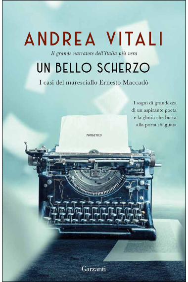 Un bello scherzo. I casi del maresciallo Ernesto Maccadò (Narratori moderni)