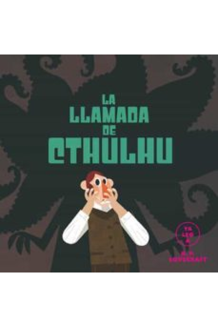 La llamada de Cthulhú (Ya leo a)