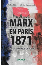 Marx en Paris, 1871: el Cuaderno Azul de Jenny