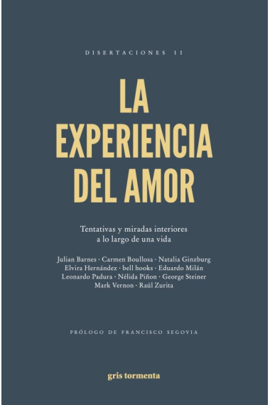 La experiencia del amor: tentativas y miradas interiores a lo largo de una vida