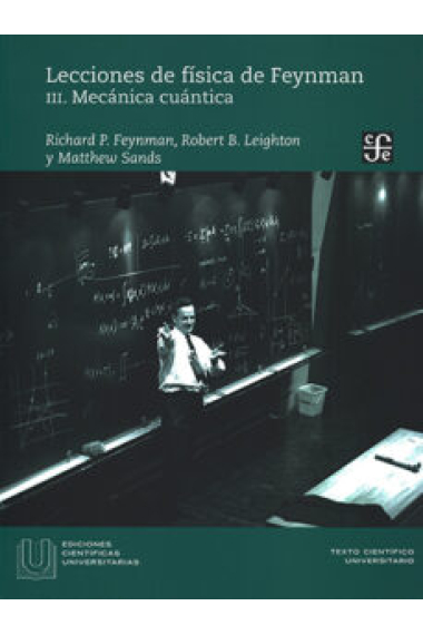 Lecciones de física de Feynman. Vol III. Mecánica cuántica