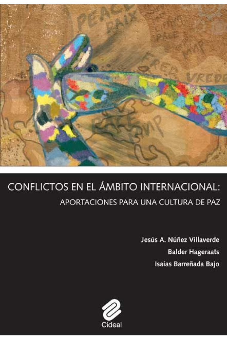 Conflictos en el ámbito internacional: aportaciones para una cultura de paz