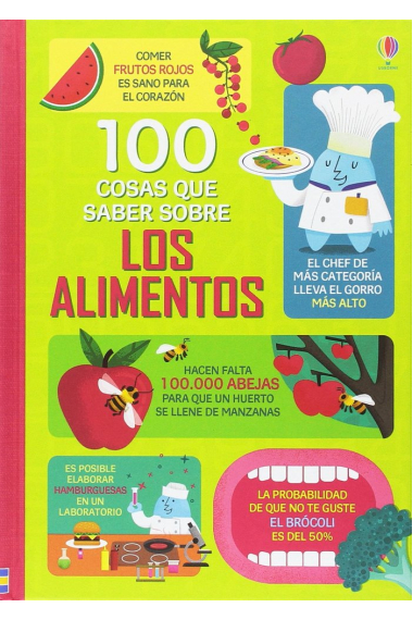 100 COSAS QUE SABER SOBRE LOS ALIMENTOS