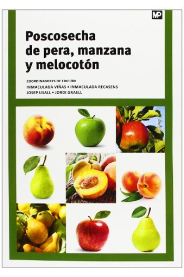 Poscosecha de pera, manzana y melocotón