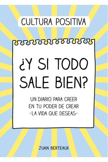 ¿Y si todo sale bien?