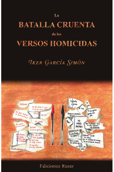 La batalla cruenta de los versos homicidas