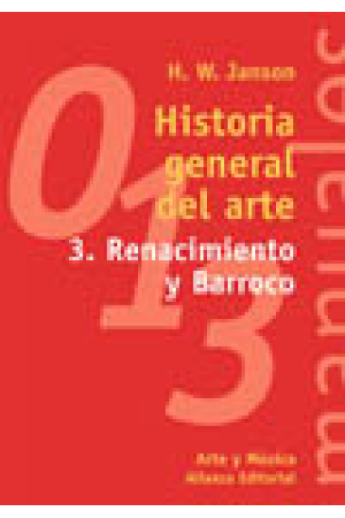 Historia general del arte. V.3 renacimiento y barroco