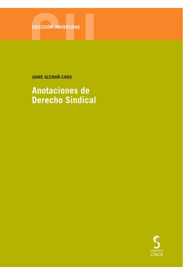 Anotaciones de Derecho Sindical