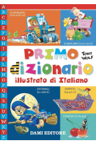 Primo dizionario illustrato di italiano. Ediz. a colori