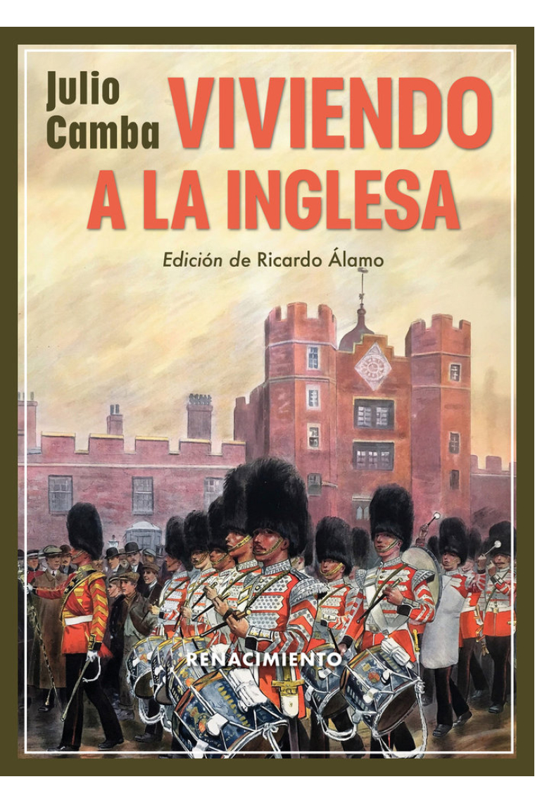 Viviendo a la inglesa (Edición de Ricardo Álamo)