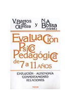 Evaluación psico-pedagógica de 7 a 11 años. Evolución, autonomía, comportamiento, relaciones