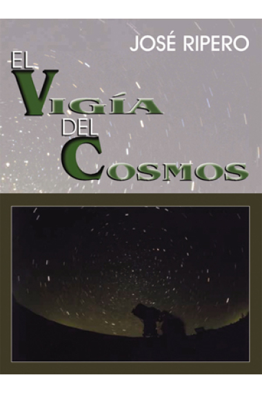 La vigía del cosmos