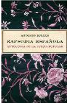 Rapsodia española. Antología de poesía popular +CD