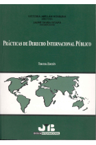 Prácticas de derecho internacional público. 3 ed.