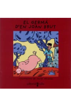 El germà d'en Joan Brut