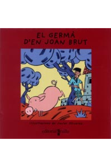 El germà d'en Joan Brut