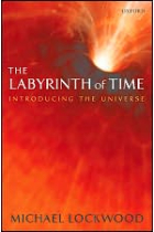 The labyrinth of time: introducing the Universe