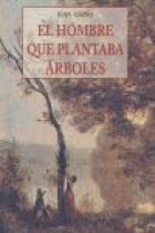 El hombre que plantaba árboles