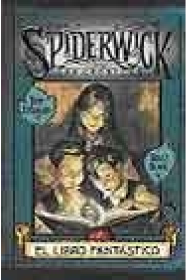 Las crónicas de Spiderwick 1. El libro fantástico