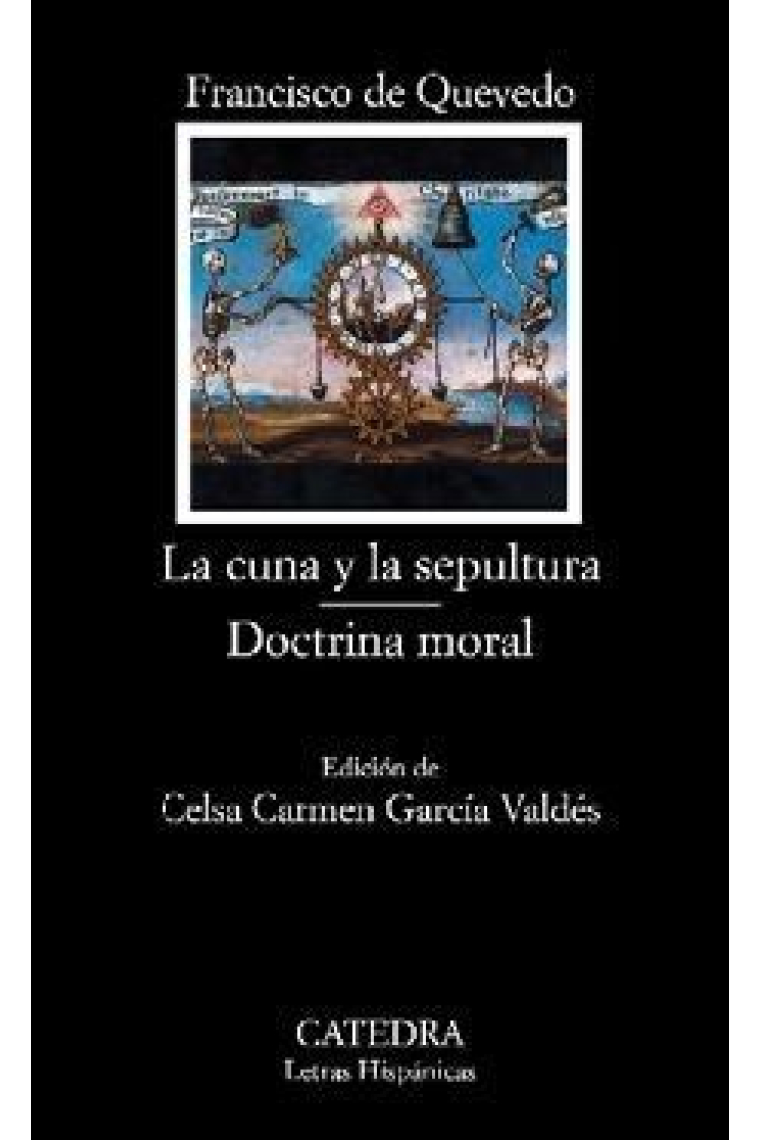 La cuna y la sepultura. Doctrina moral