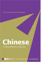 Chinese. A Comprehensive Grammar