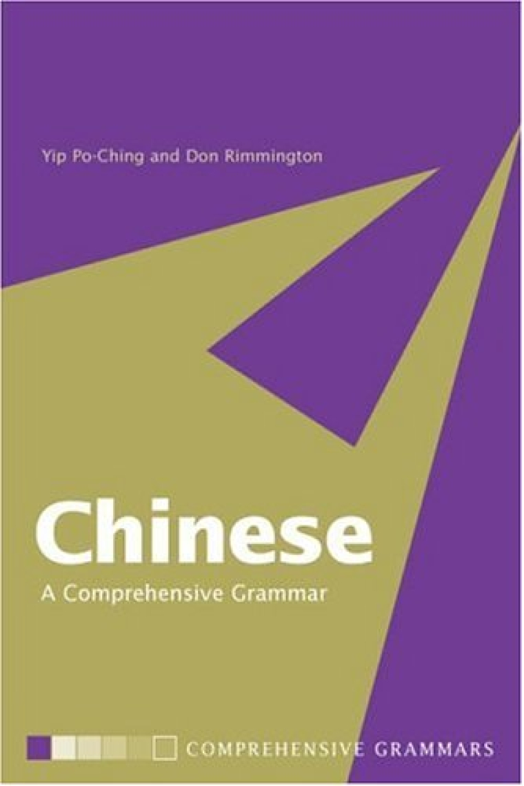 Chinese. A Comprehensive Grammar