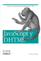 JavaScript y DHTML. O' reilly