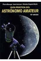 Guía práctica del astrónomo amateur