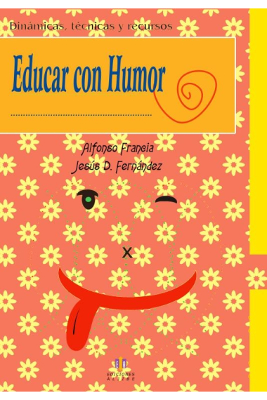 Educar con humor: dinámicas, técnicas y recursos