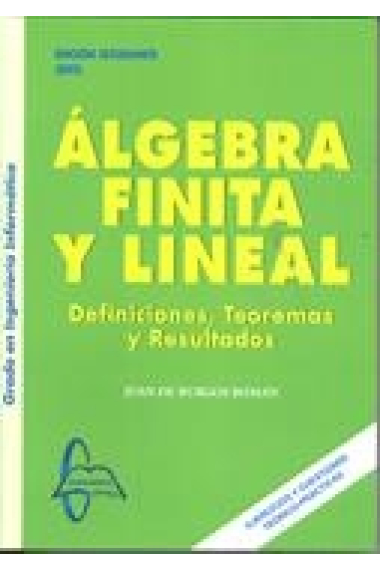 Algebra finita y lineal. Definiciones, teoremas