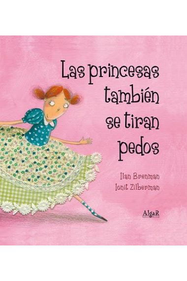 Las princesas también se tiran pedos