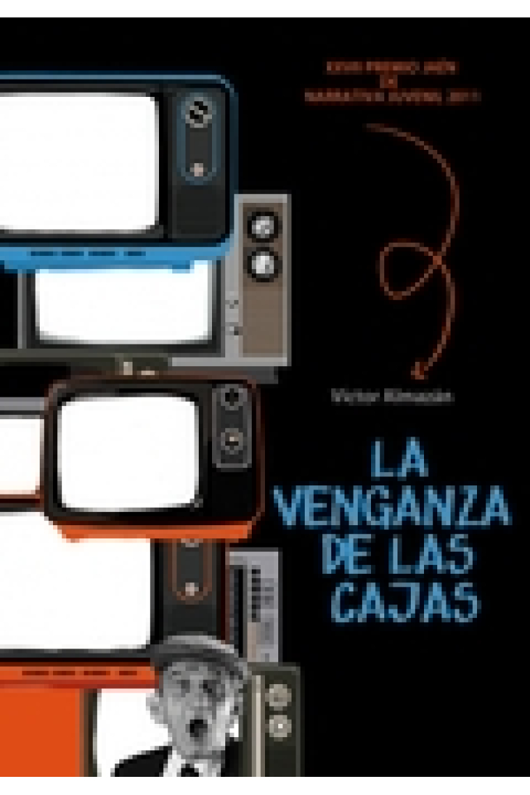 La venganza de las cajas (Premio Jaén de narrativa juvenil 2011)