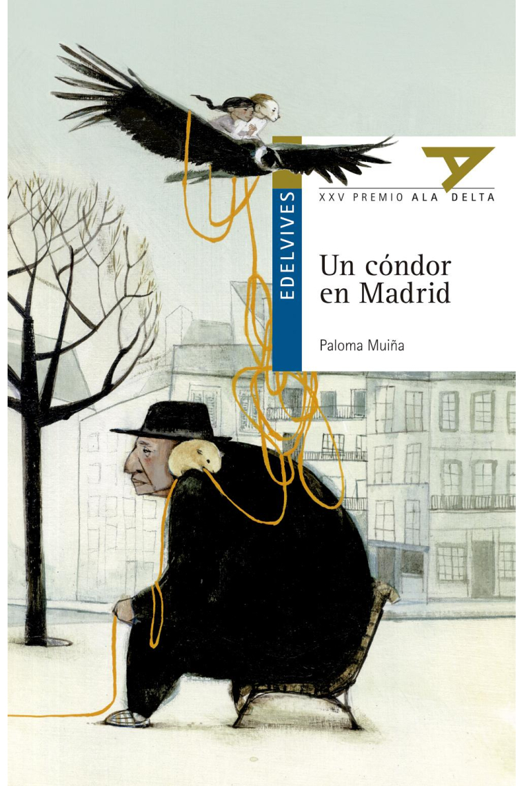 Un Cóndor en Madrid (premio ala delta 2014)