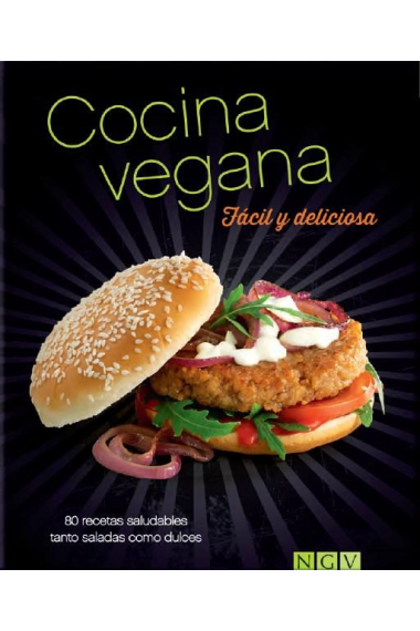 Cocina vegana. Fácil y deliciosa