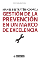 Gestión de la prevención en un marco de excelencia