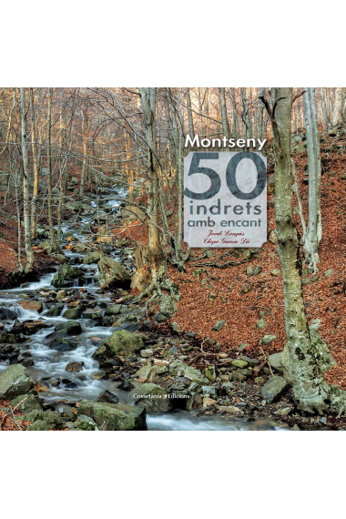 Montseny. 50 excursions inoblidables