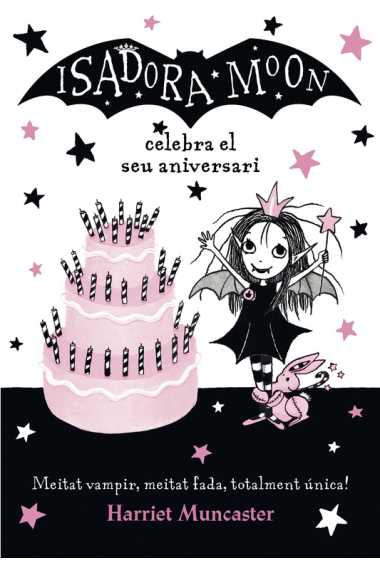 La Isadora Moon celebra el seu aniversari (Isadora Moon 3)